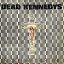 Dead Kennedys - In God We Trust Inc (Vinyle Usagé)