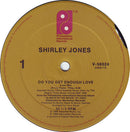 Shirley Jones - Do You Get Enough Love (Vinyle Usagé)