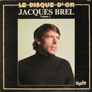 Jacques Brel - Le Disque d Or Volume 2 (Vinyle Usagé)