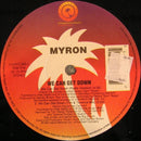 Myron - We Can Get Down (Vinyle Usagé)
