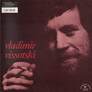 Vladimir Vissotski - Chanson des Temps Nouveaux (Vinyle Usagé)