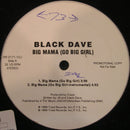 Black Dave - Big Mama (Go Big Girl) (Vinyle Usagé)