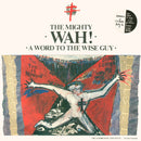 Wah - A Word To The Wise Guy (Vinyle Usagé)