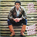 Christ Dobat - Girls I've Got News For You / Africa Song (Vinyle Usagé)