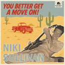 Niki Sullivan - You Better Get A Move On! (Vinyle Usagé)