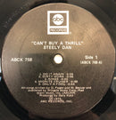 Steely Dan - Can't Buy A Thrill (Vinyle Usagé)