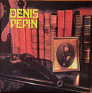 Denis Pepin - Denis Pepin (Vinyle Usagé)