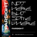 Farsight - Not Here But Somewhere (Vinyle Usagé)