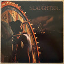 Slaughter - Stick It To Ya (Vinyle Usagé)