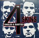4 Skins - Singles And Rarities (Vinyle Neuf)