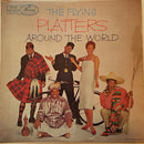 Platters - The Flying Platters Around The World (Vinyle Usagé)