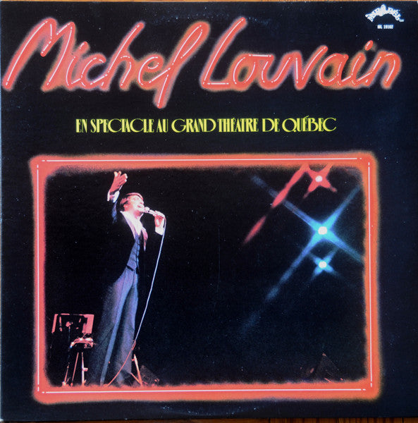 Michel Louvain - En Spectacle Au Grand Theatre De Quebec (Vinyle Usagé)