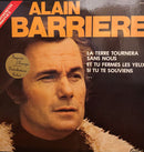 Alain Barriere - La Terre Tournera Sans Nous Et Tu Fermes Les Yeux Si Tu Te Souviens (Vinyle Usagé)