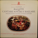 Gastoldi / Cornut - Balletti Per Cantare Sonare E Ballare / Ballets Pour Chanter Jouer Et Danser (Vinyle Usagé)