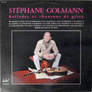 Stephane Golmann - Ballades Et Chansons De Geste (Vinyle Usagé)