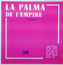 La Palma De L Empire - La Palma De L Empire Volume 2 (Vinyle Usagé)