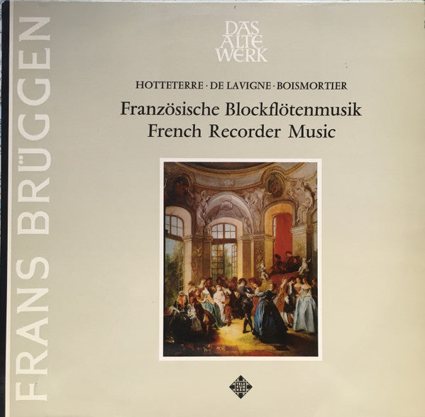 Various / Bruggen / Bylsma / Leonhardt - French Recorder Music (Vinyle Usagé)