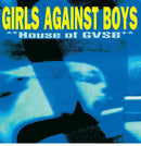Girls Against Boys - House Of GVSB+ (Vinyle Usagé)