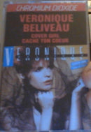 Veronique Beliveau - Cover Girl Cache Ton Coeur (Vinyle Usagé)