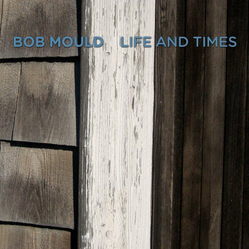 Bob Mould - Life And Times (Vinyle Usagé)