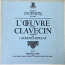 Couperin F / Boulay - L Oeuvre Pour Clavecin Premier Livre (Vinyle Usagé)