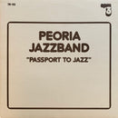 Peoria Jazzband - Passport to Jazz (Vinyle Usagé)