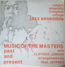 Rutgers University Livingston College Jazz Ensemble / Clifford Jordan - Music Of The Masters: Past And Present (Vinyle Usagé)