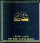 Julos Beaucarne - Mon Terroir C'est Les Galaxies (Vinyle Usagé)