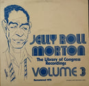 Jelly Roll Morton - The Library Of Congress Recordings Volume 3 (Vinyle Usagé)