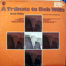 Bob Wills & His Texas Playboys - A Tribute To Bob Wills (Vinyle Usagé)