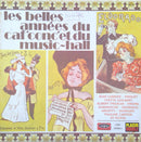 Various - Les Belles Annees du Caf Conc et du Music Hall (Vinyle Usagé)