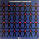 Pharoah Sanders - Love in Us All (Vinyle Usagé)