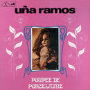Una Ramos - Poupee de Porcelaine / Muneca de Porcelana (Vinyle Usagé)