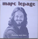 Marc Lepage - Madame Mon Ame (Vinyle Usagé)