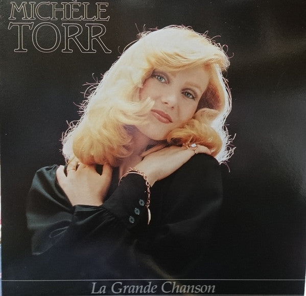 Michele Torr - La Grande Chanson (Vinyle Usagé)