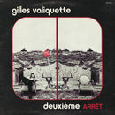 Gilles Valiquette - Deuxieme Arret (Vinyle Usagé)