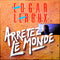 Edgar Leroux - Arretez le Monde (Vinyle Usagé)