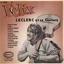 Felix Leclerc - Et Sa Guitare: Felix (Vinyle Usagé)