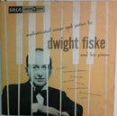 Dwight Fiske - Sophisticated Songs And Patter By Dwight Fiske And His Piano (Vol. 1) (Vinyle Usagé)