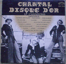 Chantal Renaud - Disque D Or (Vinyle Usagé)