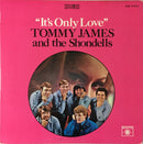 Tommy James And The Shondells - Its Only Love (Vinyle Usagé)