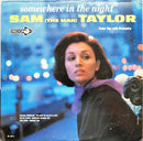 Sam The Man Taylor - Somewhere In The Night (Vinyle Usagé)