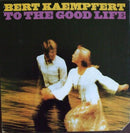 Bert Kaempfert - To The Good Life (Vinyle Usagé)