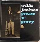 Willis Jackson - Grease 'N' Gravy (Vinyle Usagé)