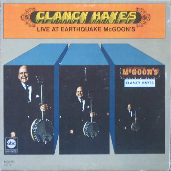 Clancy Hayes - Live At Earthquake McGoon's (Vinyle Usagé)