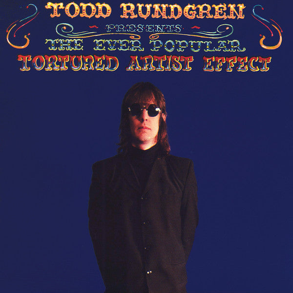 Todd Rundgren - The Ever Popular Tortured Artist effect (CD Usagé)