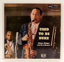 Johnny Hodges - Used To Be Duke (Vinyle Usagé)