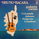 Bruno Bacara - Guitares Corses (Vinyle Usagé)