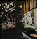 Tom Johnston - Everything Youve Heard is True (Vinyle Usagé)