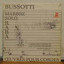 Bussotti / Scimone - Marbre / Solo / Rara (Vinyle Usagé)